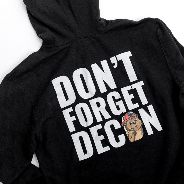 DON'T FORGET DECON Hoodie